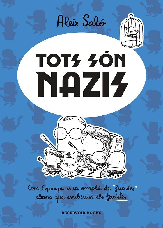 Tots són nazis | 9788417910723 | Aleix Saló