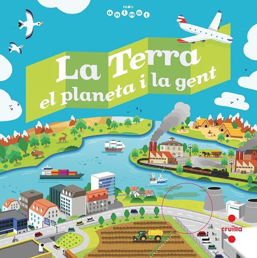 La Terra, el planeta i la gent | 9788466144742 | Jean-Michel Billioud ; Julien Castanié