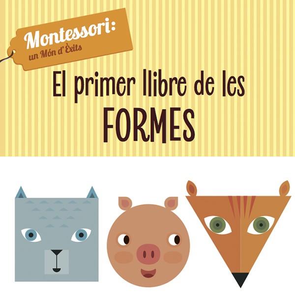 El primer llibre de les formes | 9788468224435 | Chiara Piroddi ; Agnese Baruzzi