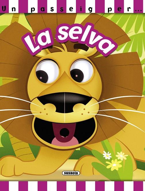 La selva | 9788467743494