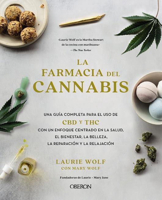 La farmacia del cannabis | 9788441544741 | Laurie Wolf ; Mary Wolf