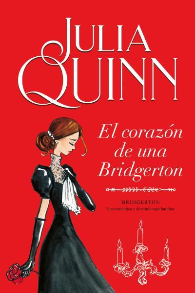 El corazón de una Bridgerton (Bridgerton ; 6) | 9788416327874 | Julia Quinn