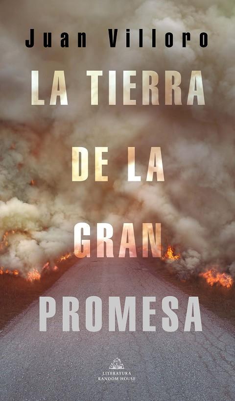 La tierra de la gran promesa | 9788439738701 | Juan Villoro