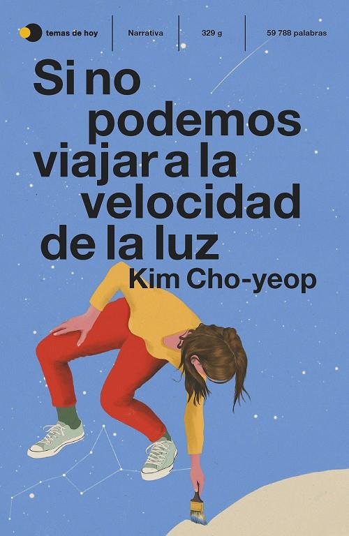 Si no podemos viajar a la velocidad de la luz | 9788499989334 | Kim Cho-yeop