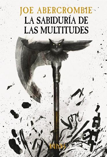 La sabiduría de las multitudes (La Era de la Locura; 3) | 9788413627304 | Joe Abercrombie