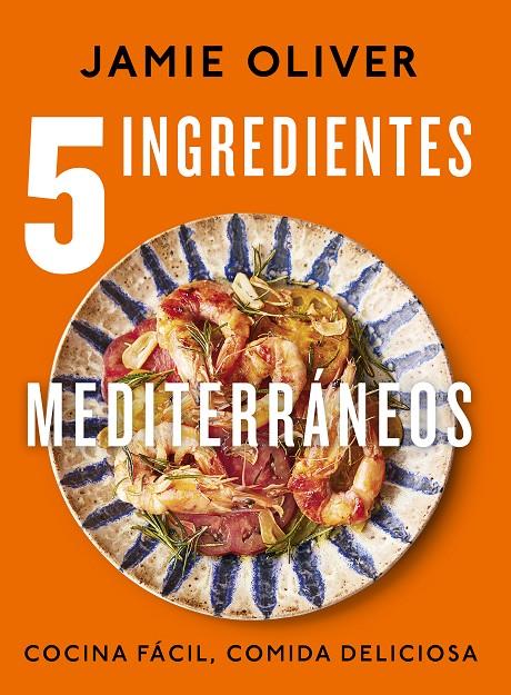 5 ingredientes mediterráneos | 9788425364334 | Jamie Oliver