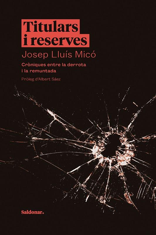 Titulars i reserves | 9788417611675 | Josep Lluís Micó