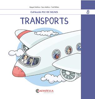 Transports | 9788419565525 | Raquel Molina ; Sara Molina ; Txell Ribes