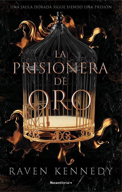 La prisionera de oro (Prisionera plateada; 1) | 9788419283177 | Raven Kennedy