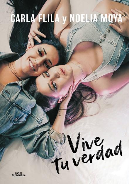 Vive tu verdad | 9788420453149 | Carla Flila ; Noelia Moya