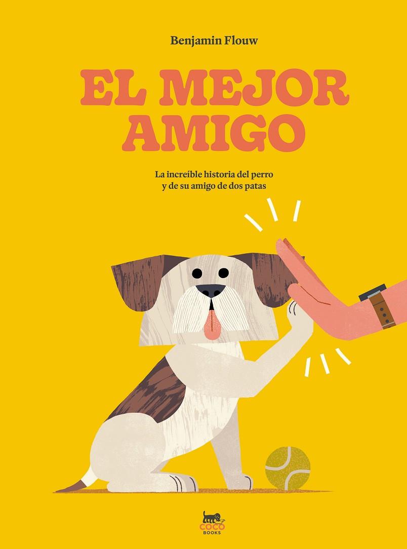 El mejor amigo | 9788412723694 | Benjamin Flouw