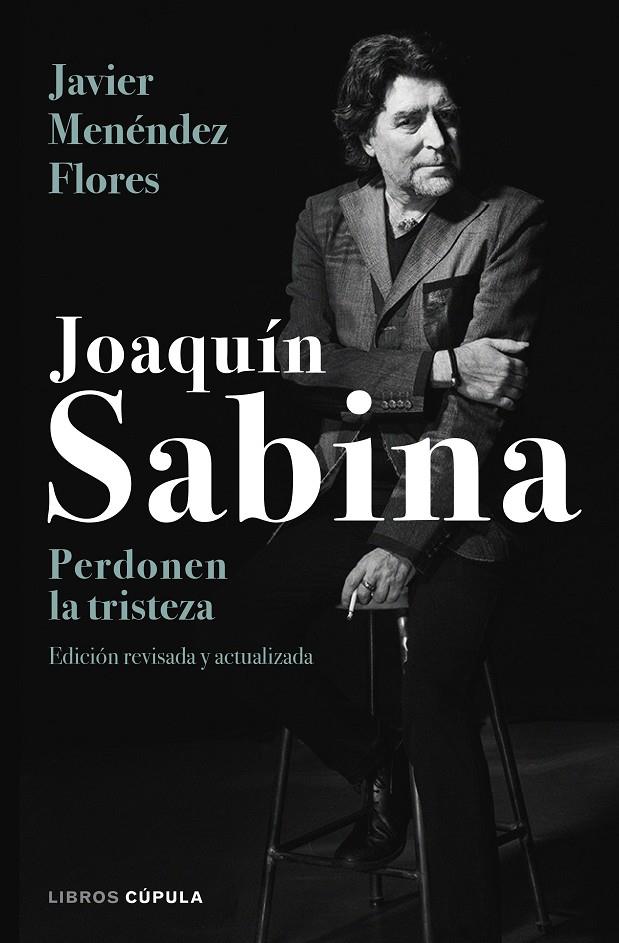 Joaquín Sabina | 9788448024079 | Javier Menéndez Flores