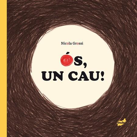 Ós, un cau | 9788415357896 | Nicola Grossi