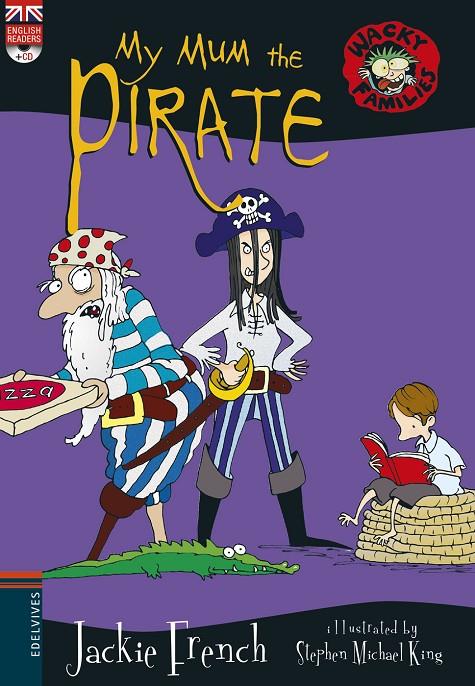 My Mum the Pirate | 9788414011201 | Jackie French ; Stephen Michael King