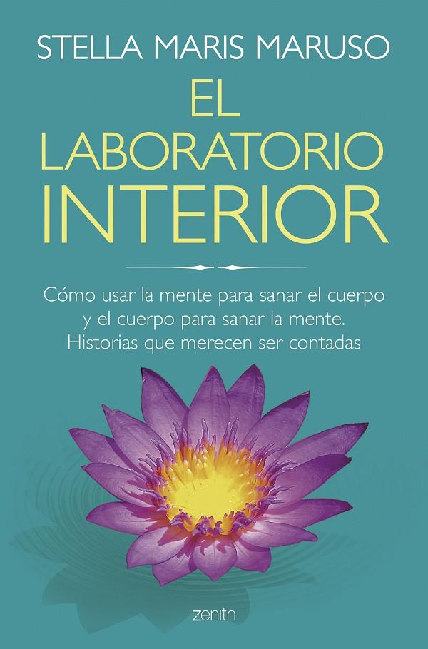 El laboratorio interior | 9788408166504 | Stella Maris Maruso