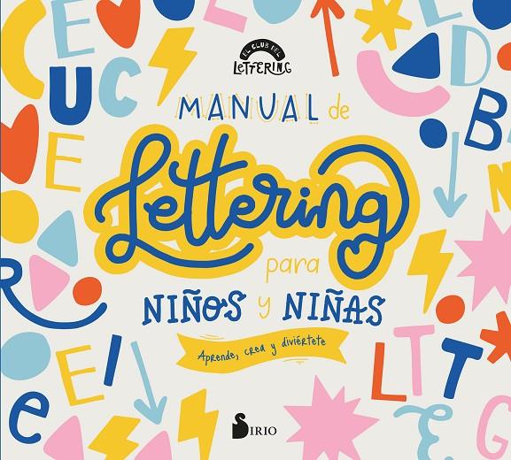 Manual de lettering para niños y niñas | 9788418531590 | Gemma Muñoz Iranzo