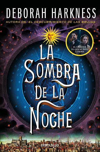 La sombra de la noche (El descubrimiento de las brujas; 2) | 9788466358231 | Deborah Harkness