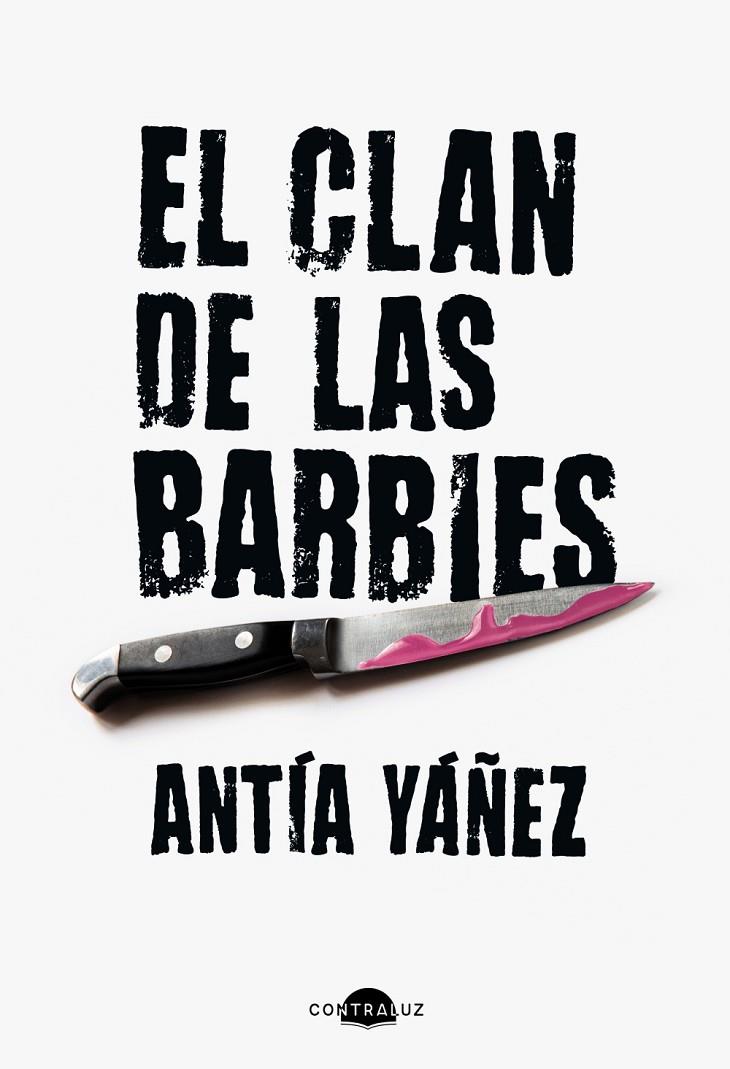 El clan de las barbies | 9788419822345 | Antía Yáñez