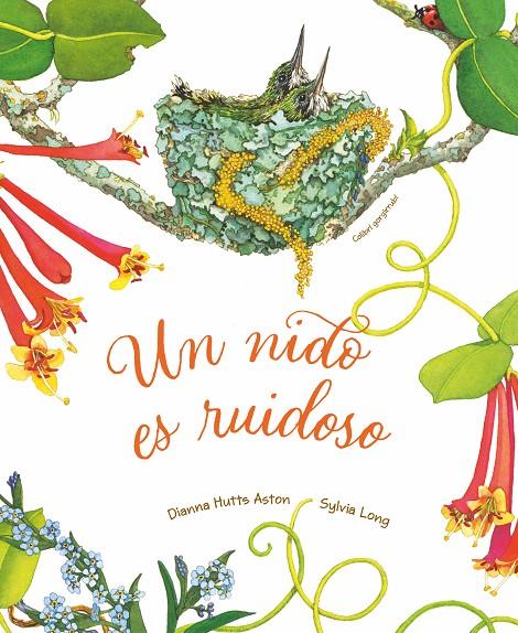 Un nido es ruidoso | 9788418900310 | Dianna Hutts Aston ; Sylvia Long