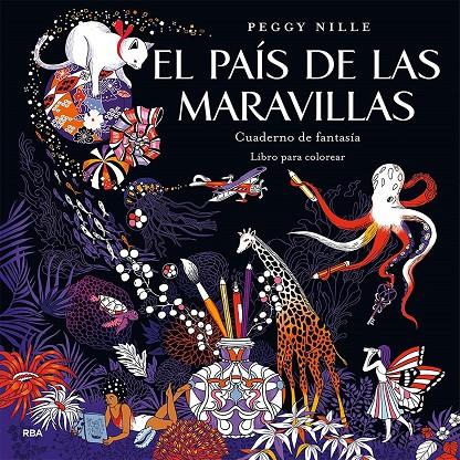 El país de las maravillas : cuaderno de fantasía | 9788490565735 | Peggy Nille