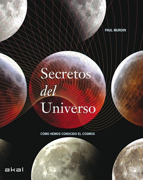 Secretos del universo | 9788446030898 | Paul Murdin