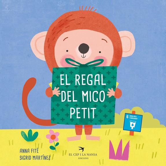 El regal del Mico Petit | 9788418522703 | Anna Fité ; Sígrid Martínez