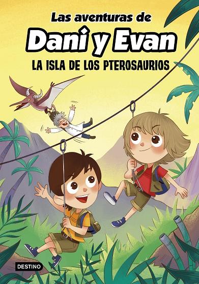 La isla de los pterosaurios (Las aventuras de Dani y Evan; 2) | 9788408233817 | Julián Polo Cebellán ; Mili Koey