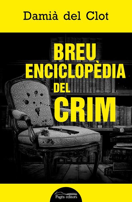 Breu enciclopèdia del crim | 9788413033761 | Damià del Clot