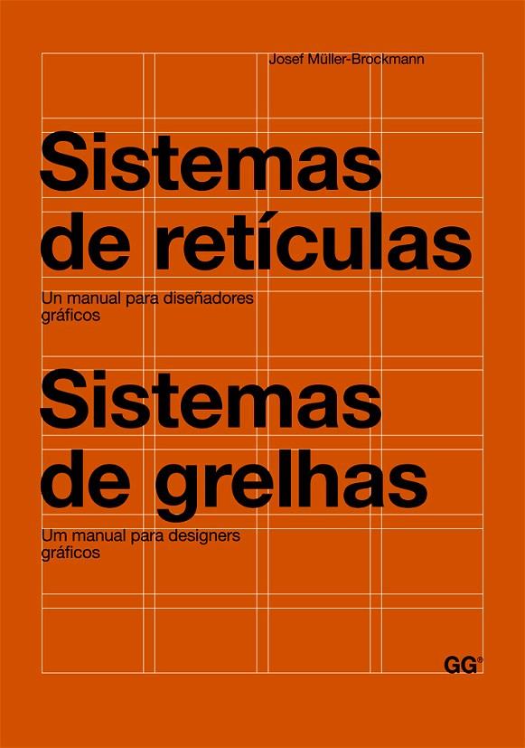 Sistemas de retículas (bilingüe castellà - portuguès) | 9788425225147 | Josef Muller-Brockmann