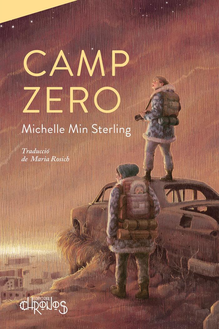 Camp zero | 9788412498080 | Michelle Min Sterling