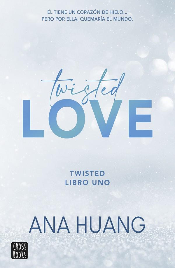 Twisted love (Twisted; 1) | 9788408260509 | Ana Huang