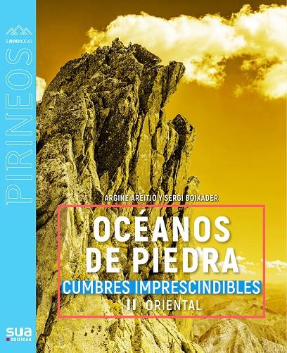 Oceanos de piedra (Cumbres imprescindibles; 2) | 9788482167558 | Sergi Boixader