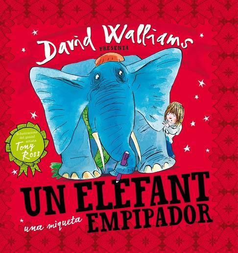 Un elefant una miqueta empipador | 9788448841843 | David Walliams ; Tony ross