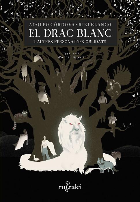 El drac blanc i altres personatges oblidats | 9788412322095 | Adolfo Córdova ; Riki Blanco