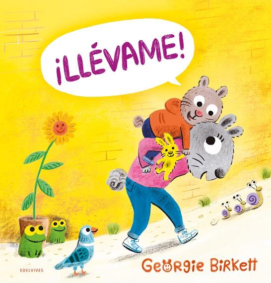 ¡Llévame! | 9788414061350 | Georgie Birkett