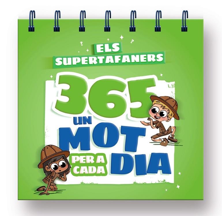 Els supertafaners 365 : un mot per a cada dia | 9788499743561