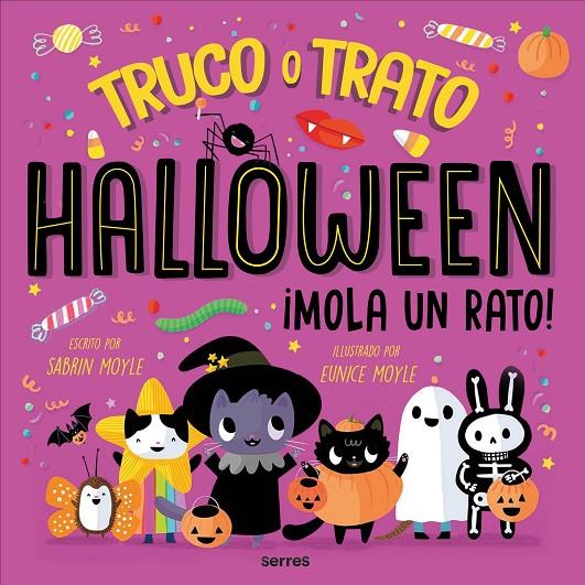 Halloween mola un rato ¡Truco o trato! | 9788427237391 | Sabrina Moyle ; Eunice Moyle