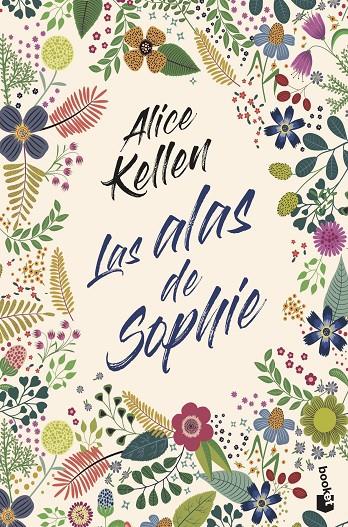 Las alas de Sophie | 9788408247890 | Alice Kellen