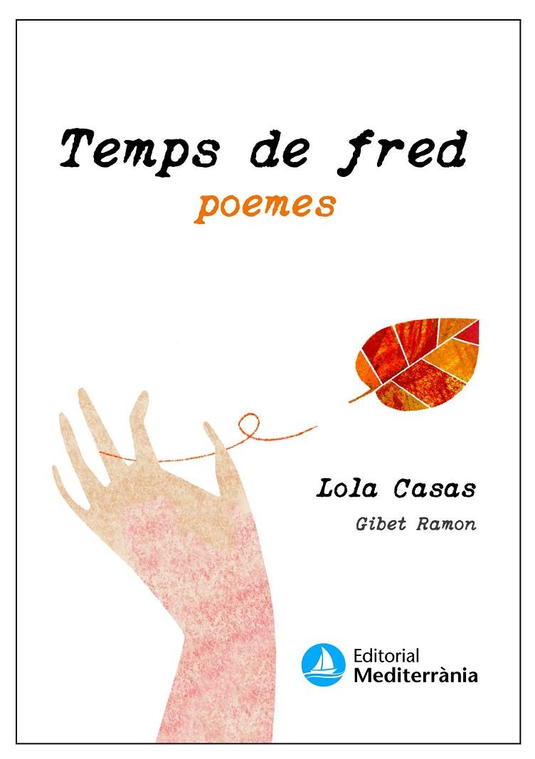 Temps de fred ; Temps de calor | 9788499796802 | Lola Casas ; Gibet Ramon