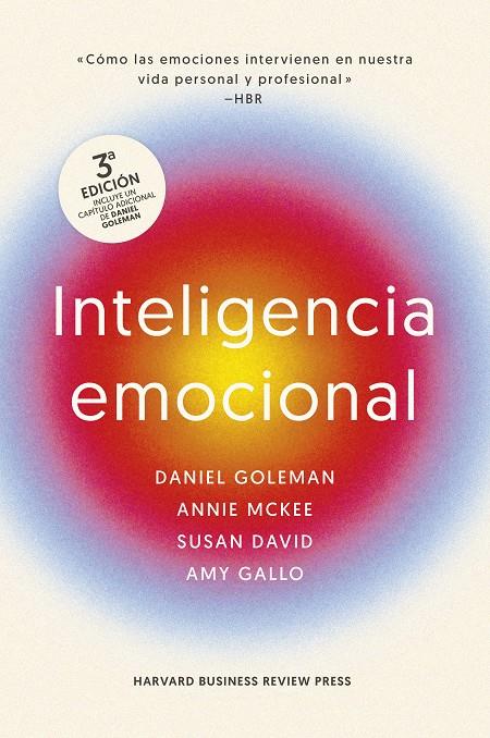 Inteligencia emocional | 9788410121034 | Daniel Goleman ; Annie McKee ; Susan David ; Amy Gallo