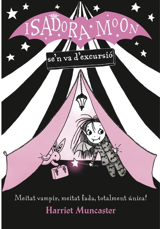 Isadora Moon se'n va d'excursió | 9788420487434 | Harriet Muncaster