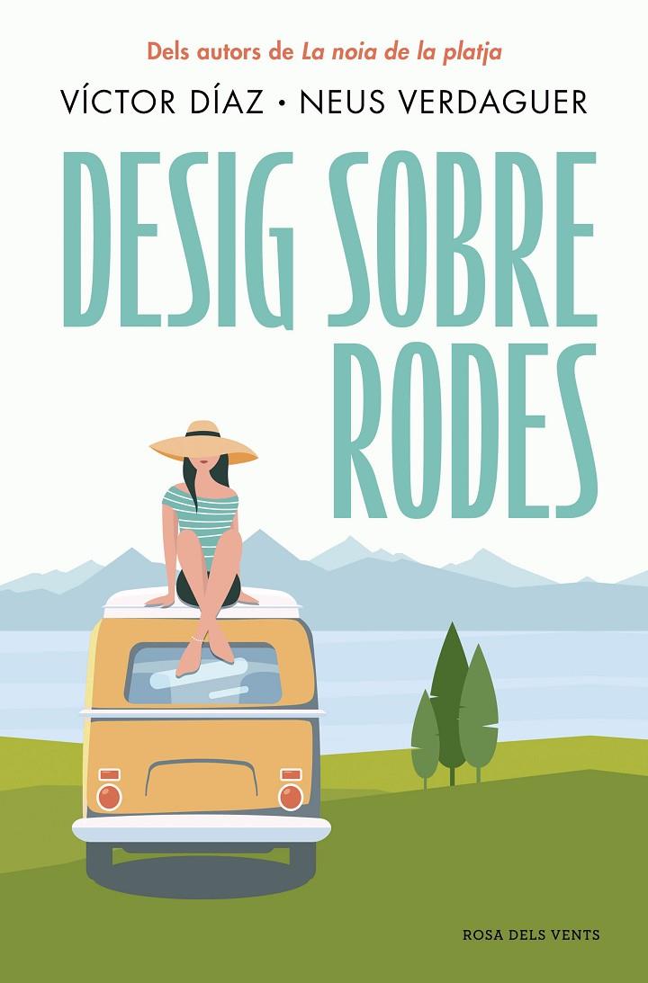 Desig sobre rodes | 9788419756428 | Víctor Díaz ; Neus Verdaguer