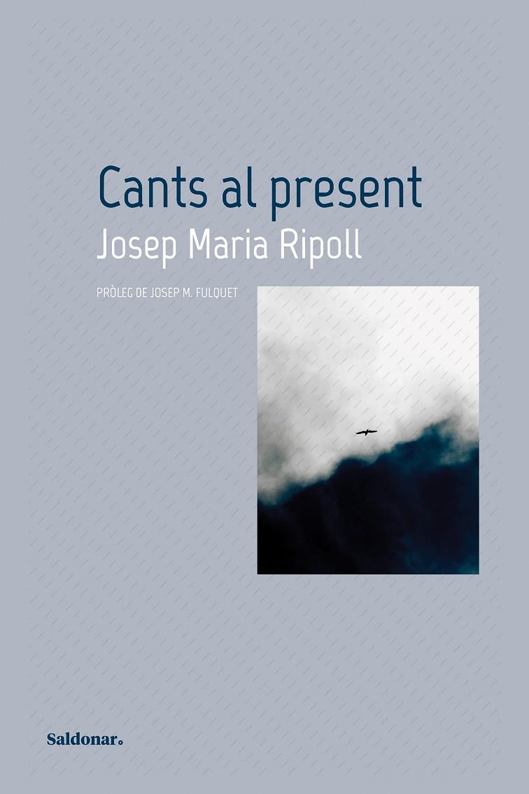 Cants al present | 9788419571045 | Josep Maria Ripoll