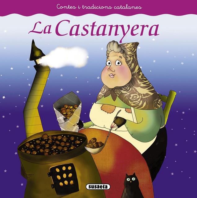 La castanyera | 9788467740431 | Mònica Abad ; Kasandra