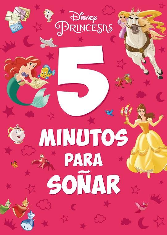 Princesas Disney : 5 minutos para soñar | 9788499519913