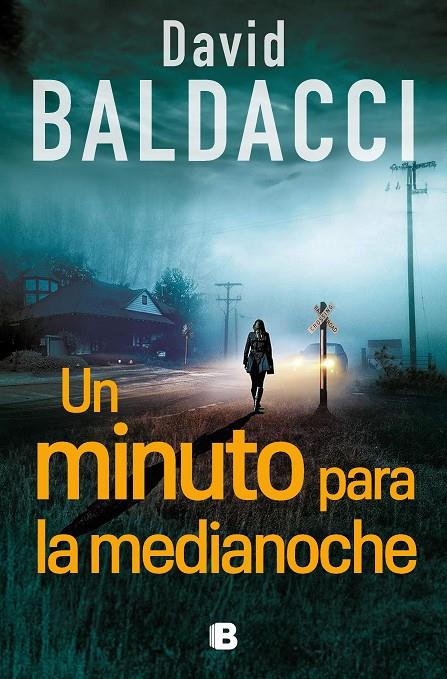 Un minuto para la medianoche (Atlee Pine; 2) | 9788466676717 | David Baldacci