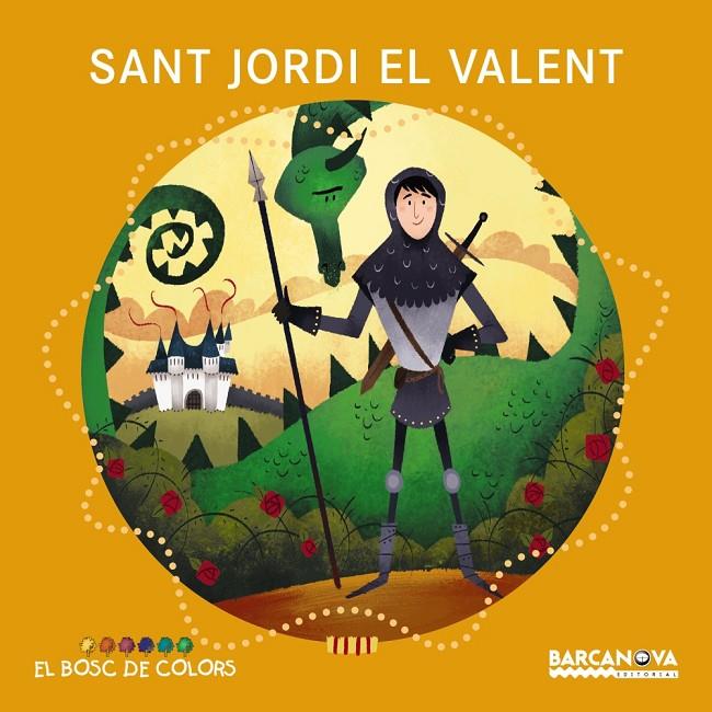 Sant Jordi el valent | 9788448938802 | Estel Baldó ; Rosa Gil ; Maria Soliva ; Marina Pessarrodona