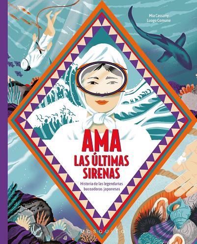 Ama : las últimas sirenas | 9788419095701 | Mia Cassany ; Luogo Comune