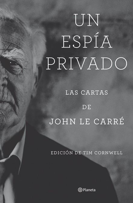 Un espía privado | 9788408277804 | John le Carré