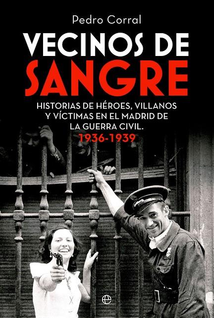 Vecinos de sangre | 9788413843599 | Pedro Corral